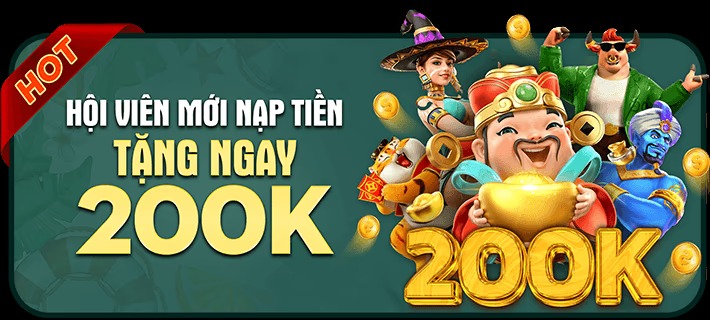 Nạp tiền tặng ngay 200k cực hot